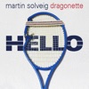 Martin Solveig & Dragonette