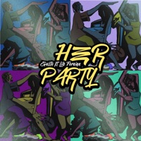 Her Party (feat. LibForeign) - Single - Gusto