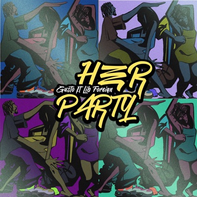 Her Party (feat. LibForeign) - Single