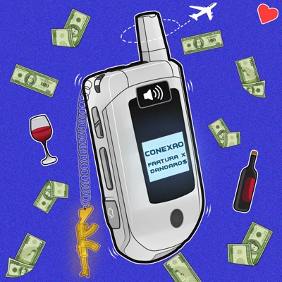 Conexão (feat. DANDARO$) - Single