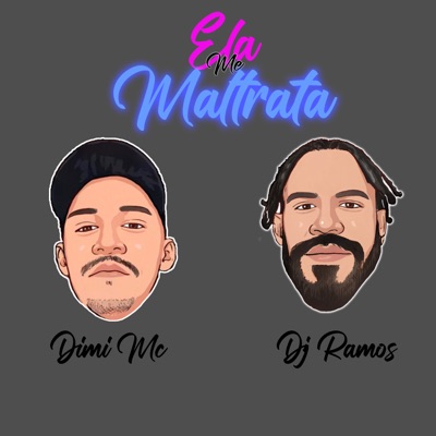 Ela Me Maltrata - Single