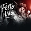 Festa de vilão - Single