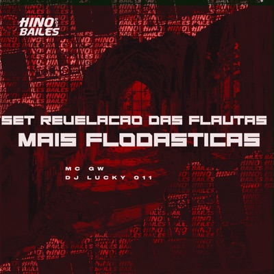 Set Revelação das Flautas Mais Flodasticas - Single