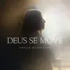 DEUS SE MOVE