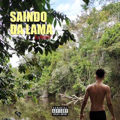 Saindo da Lama - Single