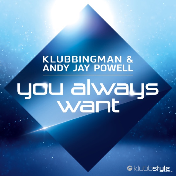 You Always Want - Single