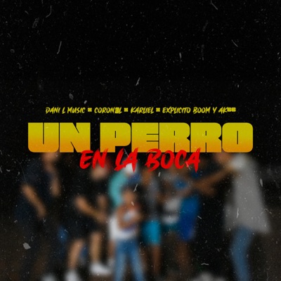 Un Perro en la Boca - Single