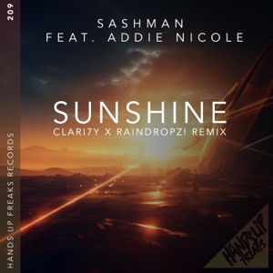 Sunshine (Clari7Y X Raindropz! Remix) [feat. Addie Nicole] - Single