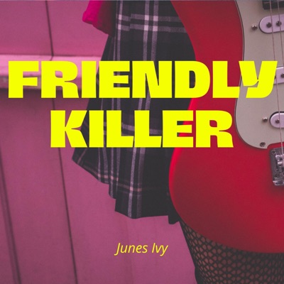 Friendly Killer - Single