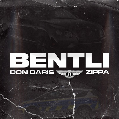 BENTLI (feat. Zippa) - Single
