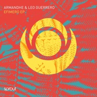 Efimero - Single - LEO GUERRERO & Armandhe