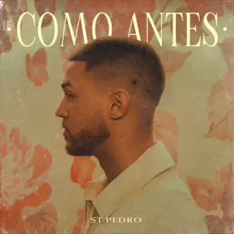 Como Antes - Single by St. Pedro album reviews, ratings, credits