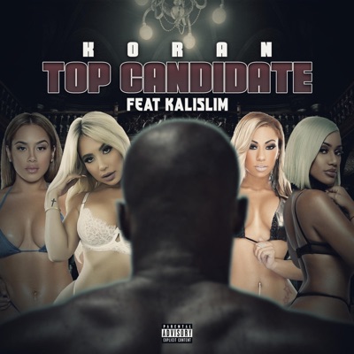 Top Candidate (feat. kalislim) - Single