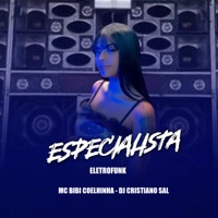 Especialista - Single - MC Bibi Coelhinha
