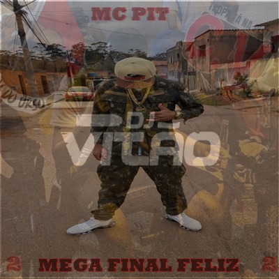 Mega Final Feliz (feat. Mc PIT) - Single