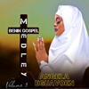BENIN GOSPEL MEDLEY volume 3 - EP - Angela Eguavoen new Song