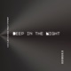 Deep In The Night feat Piper Single