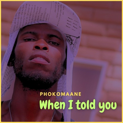 When i told you (Radio Edit) - Single