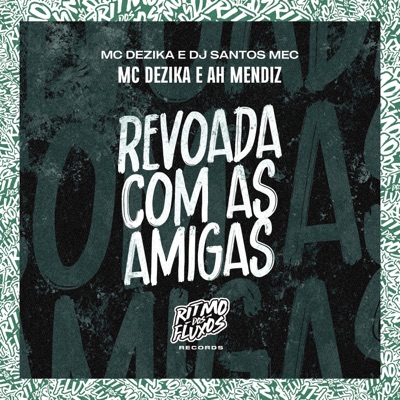 Revoada Com as Amigas - Single