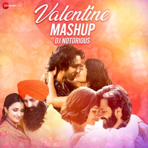Valentine Mashup DJ Notorious 2023