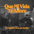 Que Mi Vida Te Adore