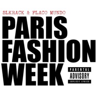 Paris Fashion Week (feat. Flaco Mundo) - Single - Slkrack