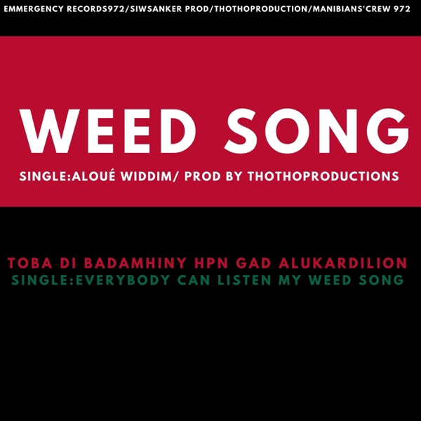 Wake up Mi Start Smoke Weed Song Aloué Riddim Toba Di Badmahiny hpn Gad AlukarDiLion
