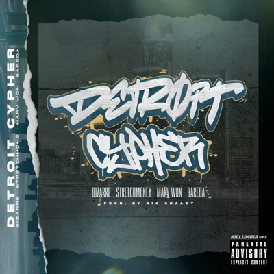 Detroit Cypher (feat. Stretch Money, Marv Won & Bareda) - Single