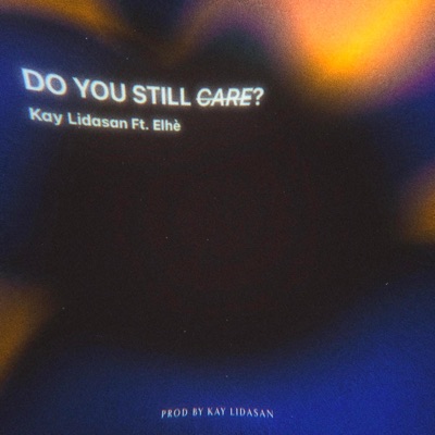 Do you still (feat. Elhé) - Single