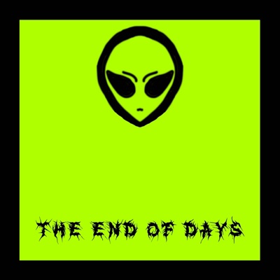 The End of Days - Single