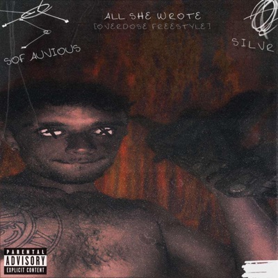 All She Wrote (Overdose Freestyle) - Single