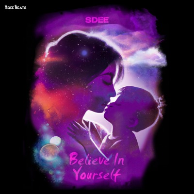 Believe In Yourself - Single