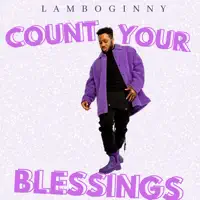 Count Your Blessings — Lamboginny