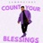 Count Your Blessings