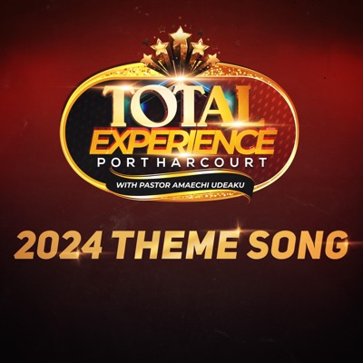 Total Experience 2024 Theme Song (feat. Sammy Hart) - Single