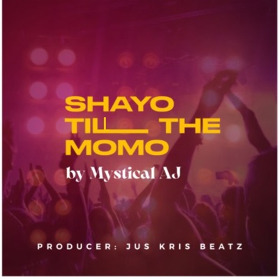 Shayo Till the Momo - Single
