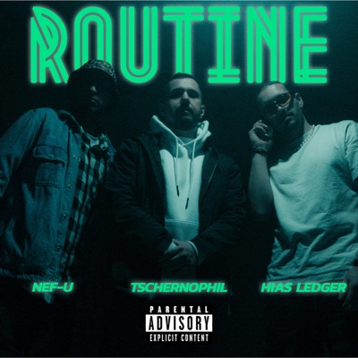 Routine (feat. Tschernophil) - EP