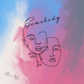 Somebody Chris Kai