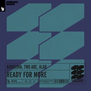 Ready for More