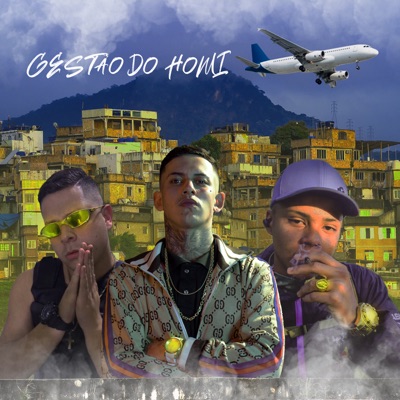 Gestão do Homi (feat. Mc 20 Ofc) - Single