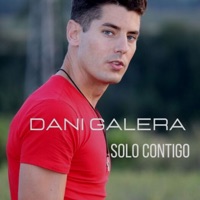 Solo Contigo (Remix) - Single - DANI GALERA