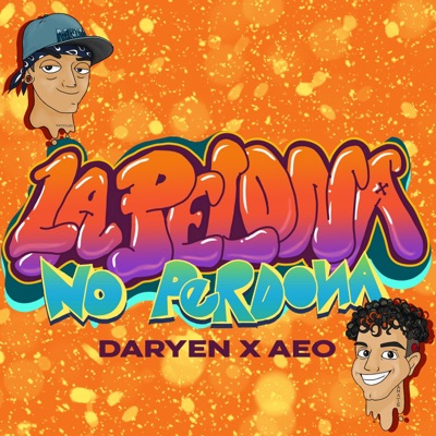 La Pelona no Perdona (feat. Daryen) - Single