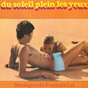 Du soleil plein les yeux (Bande originale du film)