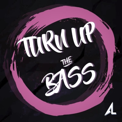 Turn Up the Bass (Extended) - Single
