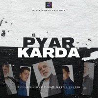Pyar Karda (feat. Master Rakesh) - Single - Devinder J