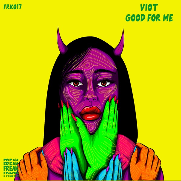 GOOD FOR ME - Single