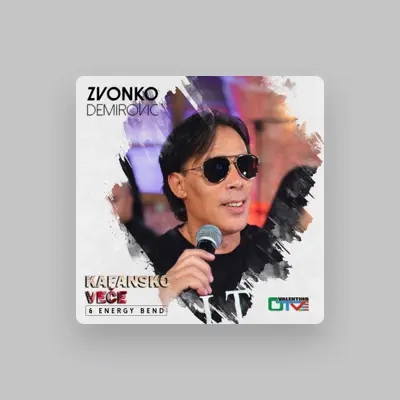 Listen to Zvonko Demirovic, watch music videos, read bio, see tour dates & more!