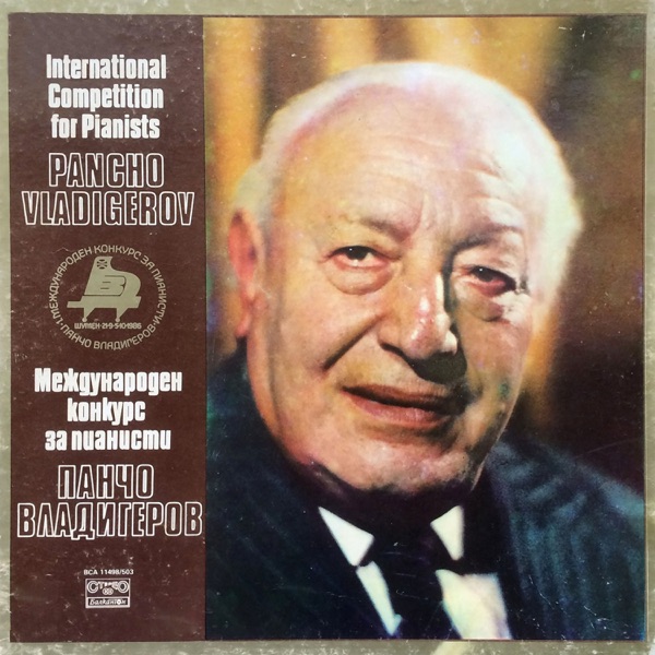 Pancho Vladigerov: Variations on the song “Majestic Balkan Mountains”, Op. 3; Three pieces for piano, Op. 15