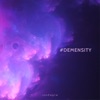 #Demensity - Single