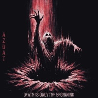 Death Is Only the Beginning - Single - AZDAT